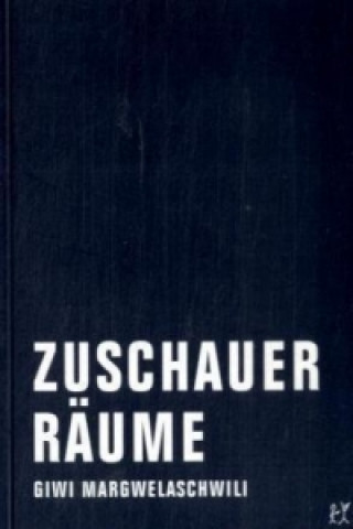 Libro Zuschauerräume Giwi Margwelaschwili