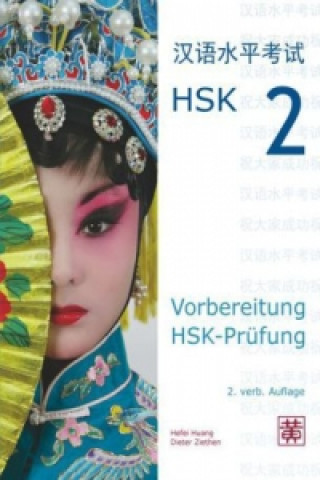 Könyv Vorbereitung HSK-Prüfung Hefei Huang