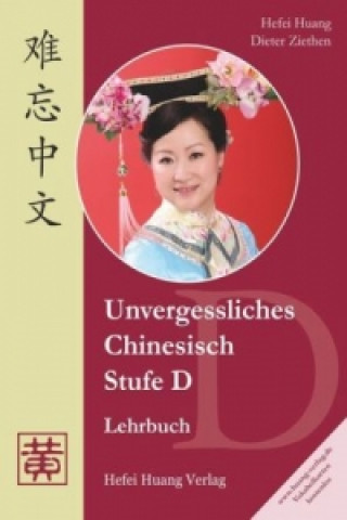 Kniha Stufe D, Lehrbuch Hefei Huang