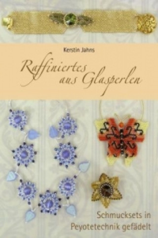 Book Raffiniertes aus Glasperlen Kerstin Jahns