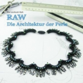 Book RAW - Die Architektur der Perle Elke Leonhardt-Rath