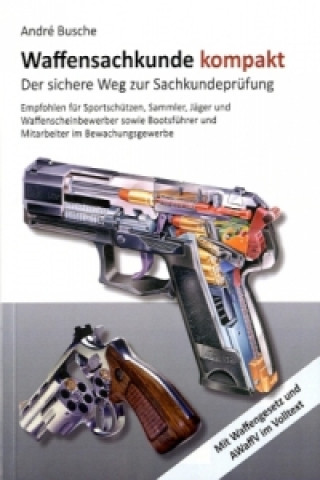 Книга Waffensachkunde kompakt André Busche