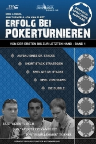Könyv Erfolg bei Pokerturnieren. Bd.1 Eric Lynch