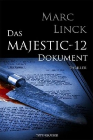 Kniha Das Majestic-12 Dokument Marc Linck