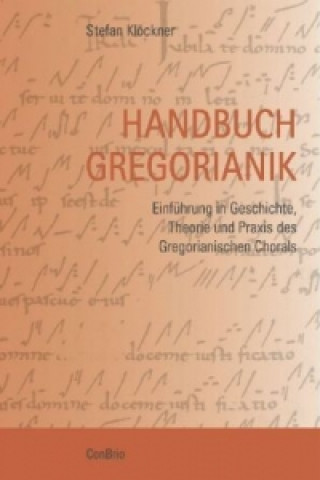 Kniha Handbuch Gregorianik Stefan Klöckner