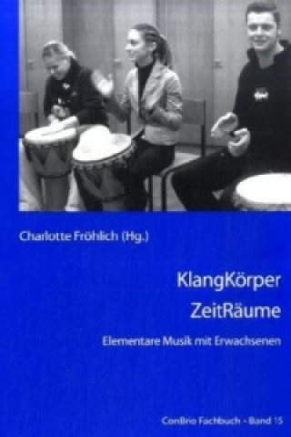 Kniha KlangKörper ZeitRäume Werner Beidinger