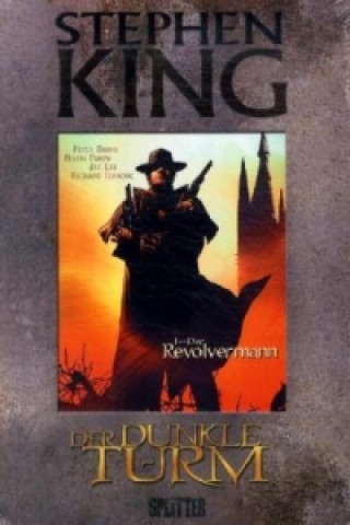 Kniha Der Dunkle Turm - Der Revolvermann (Graphic Novel) Stephen King