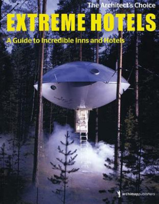 Kniha Extreme Hotels Hans W. Hoffmann