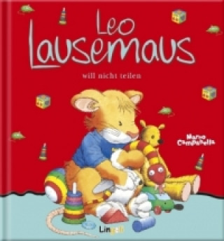 Könyv Leo Lausemaus will nicht teilen Marco Campanella