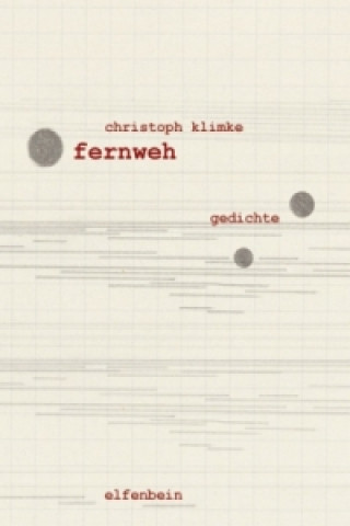 Kniha Fernweh Christoph Klimke