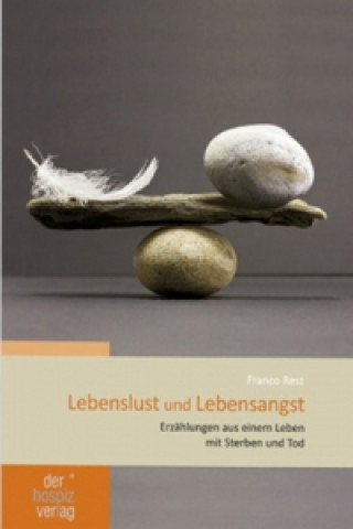 Kniha Lebenslust und Lebensangst Franco Rest