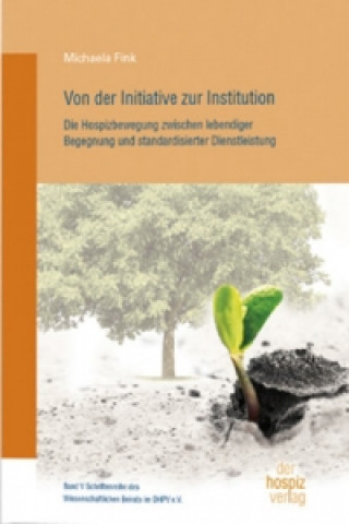 Kniha Von der Initiative zur Institution Michaela Fink