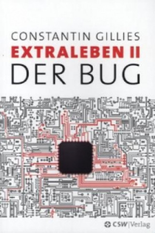 Kniha Der Bug Constantin Gillies
