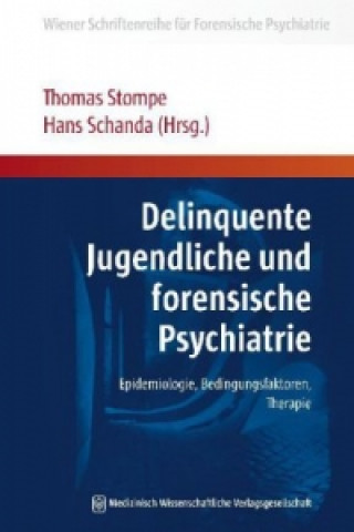 Książka Delinquente Jugendliche und forensische Psychiatrie Thomas Stompe