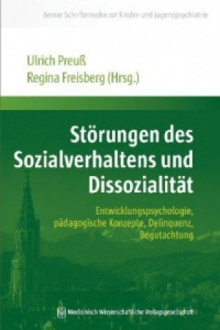 Kniha Störungen des Sozialverhaltens und Dissozialität Ulrich Preuß