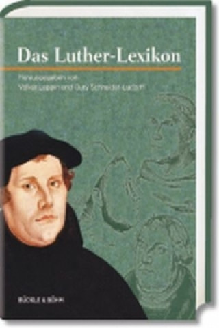 Carte Das Luther-Lexikon Volker Leppin