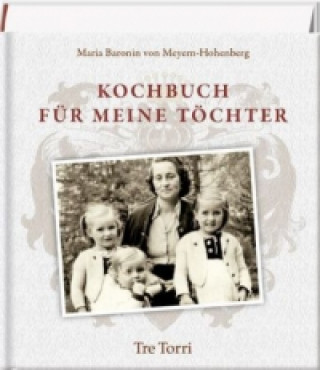 Книга Kochbuch für meine Töchter Ralf Frenzel