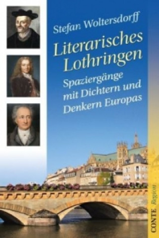 Carte Literarisches Lothringen Stefan Woltersdorff