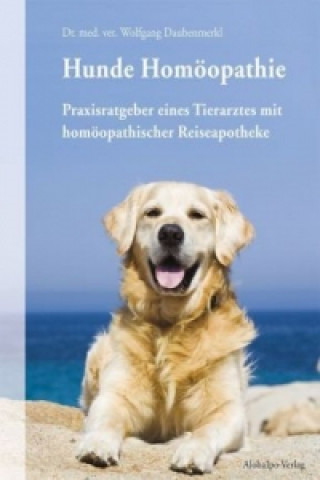 Книга Hunde Homöopathie Wolfgang Daubenmerkl