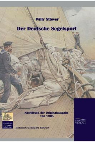 Buch deutsche Segelsport Willy Stöwer