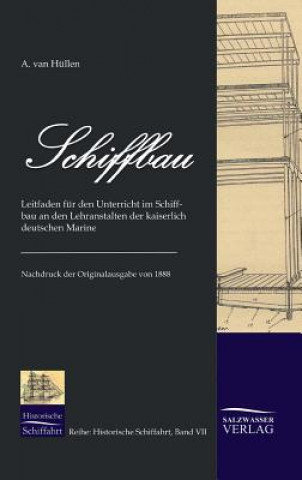 Kniha Schiffbau Adolf van Hüllen