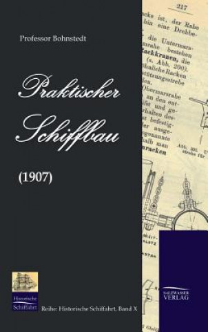 Book Praktischer Schiffbau ohnstedt