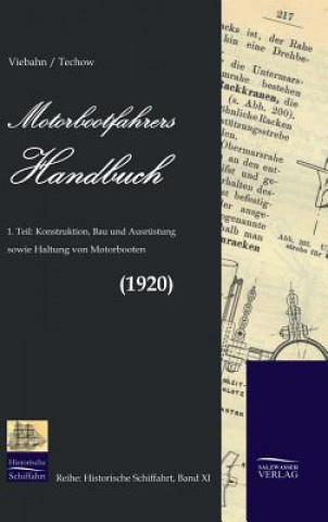 Könyv Motorbootfahrers Handbuch (1920) Friedrich-Wilhelm von Viebahn