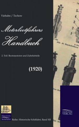 Carte Motorbootfahrers Handbuch (1920) Friedrich-Wilhelm von Viebahn