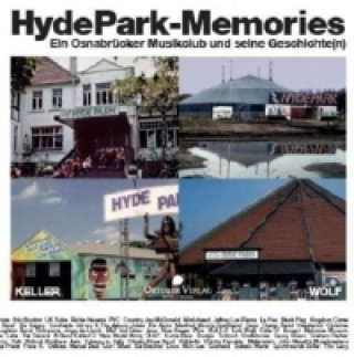 Könyv Hyde Park-Memories Harald Keller