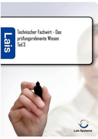 Βιβλίο Technischer Fachwirt - Das prufungsrelevante Wissen Thomas Padberg