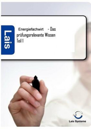 Książka Energiefachwirt - Das prufungsrelevante Wissen 