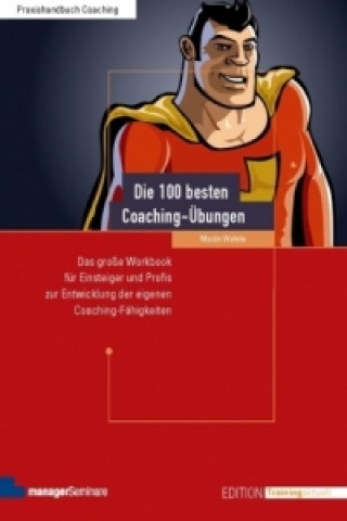 Książka Die 100 besten Coaching-Übungen Martin Wehrle