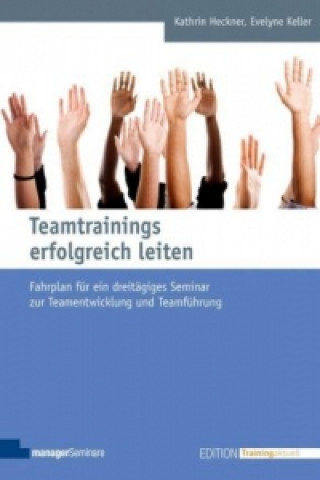 Book Teamtrainings erfolgreich leiten Kathrin Heckner