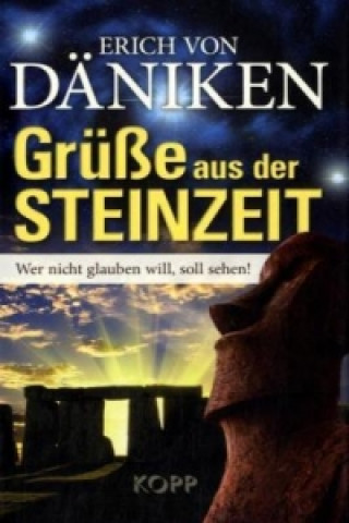 Könyv Grüße aus der Steinzeit Erich von Däniken