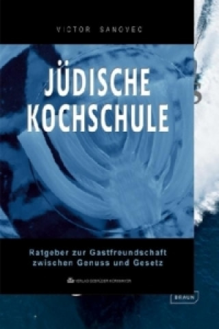 Книга Jüdische Kochschule Victor Sanovec