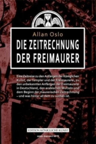 Kniha Die Zeitrechnung der Freimaurer Allan Oslo