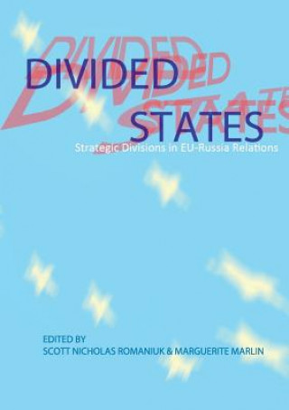 Книга Divided States Scott N. Romaniuk