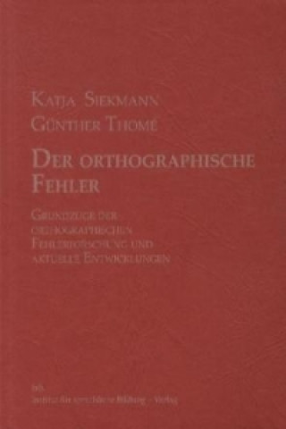 Книга Der orthographische Fehler Katja Siekmann