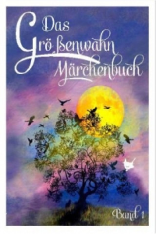 Könyv Das Größenwahn Märchenbuch. Bd.1 Edit Engelmann