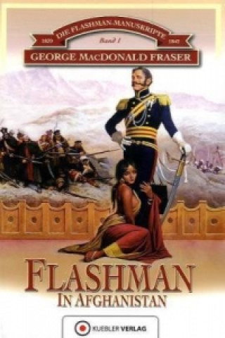 Kniha Flashman in Afghanistan George MacDonald Fraser