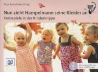 Kniha Nun zieht Hampelmann seine Kleider an, m. Audio-CD Antje Bostelmann