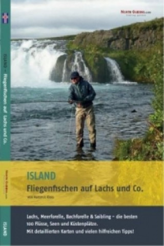 Книга Island - Fliegenfischen auf Lachs und Co. Hartmut Kloss