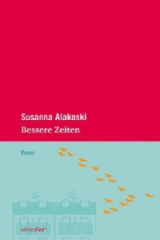 Book Bessere Zeiten Susanna Alakoski