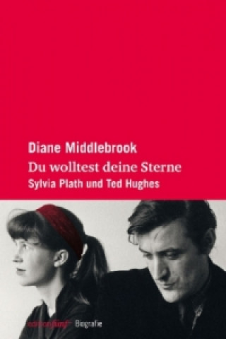 Kniha Du wolltest deine Sterne Diane Middlebrook