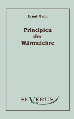 Knjiga Principien der Warmelehre Ernst Mach