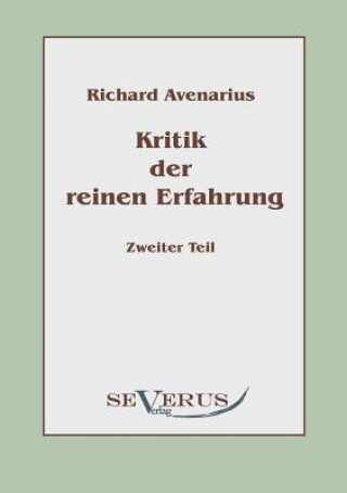 Carte Kritik der reinen Erfahrung, Zweiter Teil Richard Avenarius