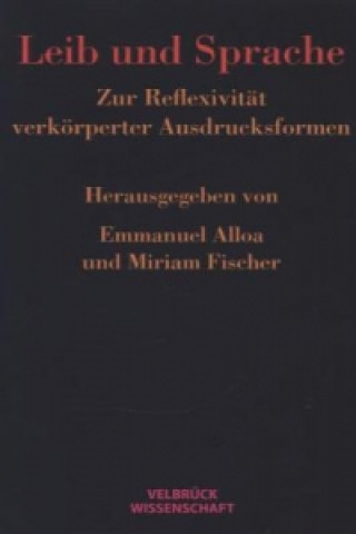 Könyv Leib und Sprache Emmanuel Alloa