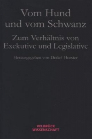 Livre Vom Hund und vom Schwanz Detlef Horster