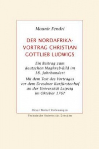 Carte Der Nordafrika-Vortrag Christian Gottlieb Ludwigs Mounir Fendri