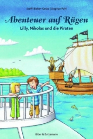 Könyv Abenteuer auf Rügen Steffi Bieber-Geske